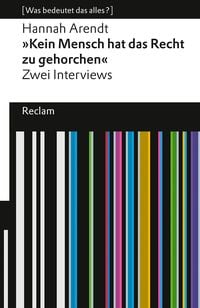 Produktbild: "Kein Mensch hat das Recht zu gehorchen". Zwei Interviews