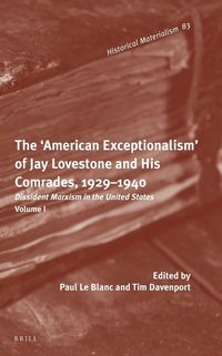 Produktbild: The 'American Exceptionalism' of Jay Lovestone and His Comrades, 1929-1940