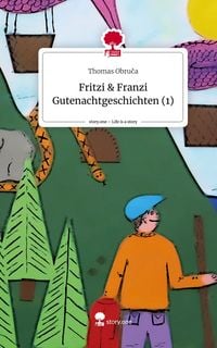 Produktbild: Fritzi & Franzi Gutenachtgeschichten (1). Life is a Story - story.one