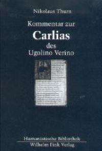 Produktbild: Kommentar zur "Carlias" des Ugolino Verino