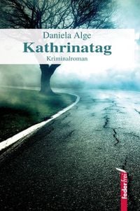 Produktbild: Kathrinatag: Alpenkrimi