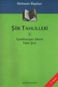 Produktbild: Siir Tahlilleri 2 - Cumhuriyet Devri T&uuml;rk Siiri