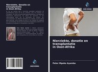 Produktbild: Nierziekte, donatie en transplantatie in Oost-Afrika