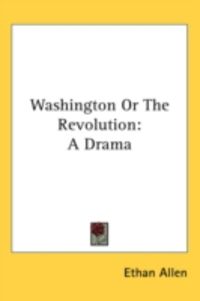 Produktbild: Washington or the Revolution: A Drama