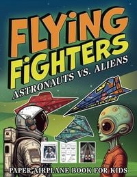 Produktbild: Flying Fighters Astronauts VS. Aliens