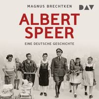 Produktbild: Albert Speer. Eine deutsche Karriere