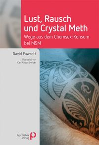 Produktbild: Lust, Rausch und Crystal Meth