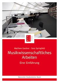 Produktbild: Musikwissenschaftliches Arbeiten