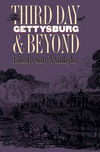 Produktbild: The Third Day at Gettysburg and Beyond