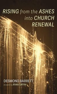 Produktbild: Rising from the Ashes into Church Renewal