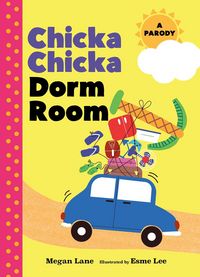 Produktbild: Chicka Chicka Dorm Room