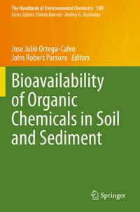Produktbild: Bioavailability of Organic Chemicals in Soil and Sediment