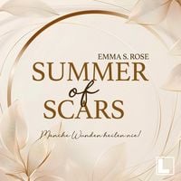 Produktbild: Summer of Scars - Manche Wunden heilen nie!