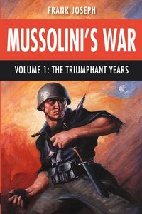 Produktbild: Mussolini's War Volume 1