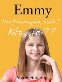Produktbild: Emmy 0 - Konfirmacyjny bzik? Kto, ja?