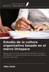 Produktbild: Estudio de la cultura organizativa basado en el marco Octapace