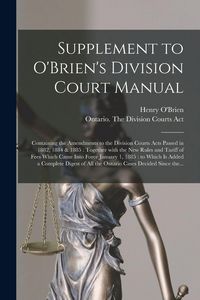 Produktbild: Supplement to O'Brien's Division Court Manual [microform]