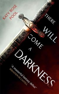 Produktbild: Pool, K: There Will Come a Darkness