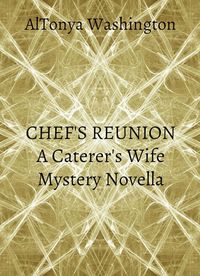 Produktbild: Chef's Reunion (The Caterer's Wife, #2)
