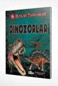 Produktbild: Bunlari Taniyorum - Dinozorlar
