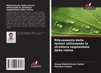 Produktbild: Rilevamento delle lesioni utilizzando la struttura segmentata della retina