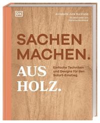 Produktbild: Sachen machen. Aus Holz.
