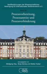Produktbild: Prozessvorbereitung, Prozessanreize und Prozessverhinderung