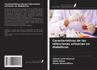 Produktbild: Caracter&iacute;sticas de las infecciones urinarias en diab&eacute;ticos