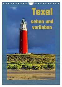 Produktbild: Texel sehen und verlieben (Wandkalender 2026 DIN A4 hoch), CALVENDO Monatskalender