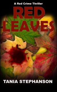 Produktbild: Red Leaves (Red Crime Thriller Series, #1)