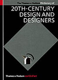 Produktbild: Thames and Hudson Encyclopaedia of 20th-century Design ...