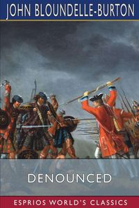 Produktbild: Denounced (Esprios Classics)
