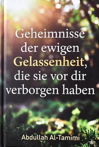 Produktbild: &iquest;Geheimnisse der ewigen Gelassenheit, die sie vor dir verborgen haben