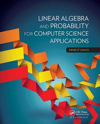 Produktbild: Linear Algebra and Probability for Computer Science Applications