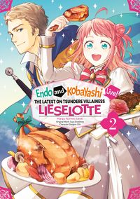 Produktbild: Endo and Kobayashi Live! The Latest on Tsundere Villainess Lieselotte (Manga) Volume 2