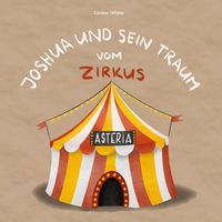 Produktbild: Joshua und sein Traum vom Zirkus