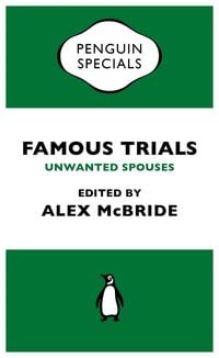 Produktbild: Famous Trials: Unwanted Spouses