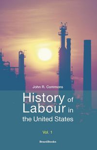 Produktbild: History of Labour in the United States
