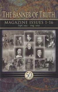 Produktbild: Banner of Truth: Magazine Issues 1-16