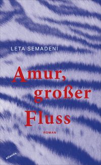 Produktbild: Amur, gro&szlig;er Fluss