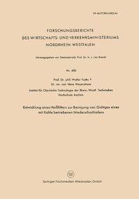 Produktbild: Entwicklung Eines Hei&szlig;filters zur Reinigung von Gichtgas eines mit Kohle betriebenen Niederschachtofens