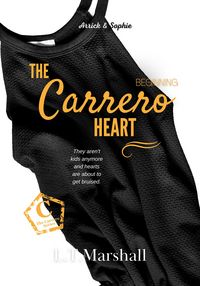 Produktbild: The Carrero Heart - Beginning (Book 4 of the Carrero Series)