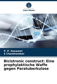 Produktbild: Bicistronic construct: Eine prophylaktische Waffe gegen Paratuberkulose