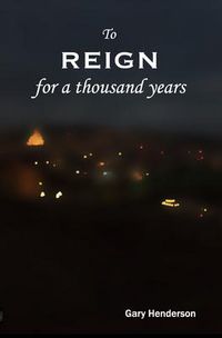 Produktbild: To Reign for a Thousand Years