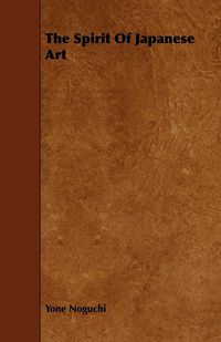 Produktbild: The Spirit Of Japanese Art