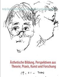 Produktbild: &Auml;sthetische Bildung. Perspektiven aus Theorie, Praxis, Kunst und Forschung