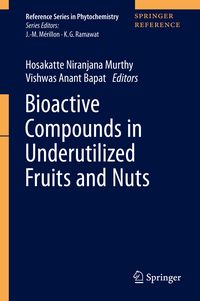 Produktbild: Bioactive Compounds in Underutilized Fruits and Nuts