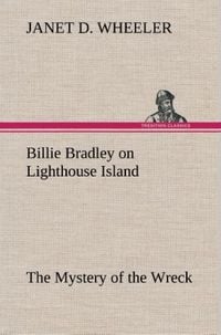 Produktbild: Billie Bradley on Lighthouse Island The Mystery of the Wreck