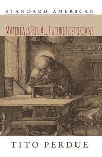 Produktbild: Materials for All Future Historians