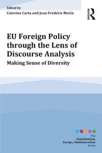 Produktbild: EU Foreign Policy through the Lens of Discourse Analysis